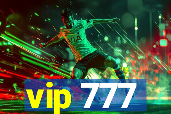 vip 777